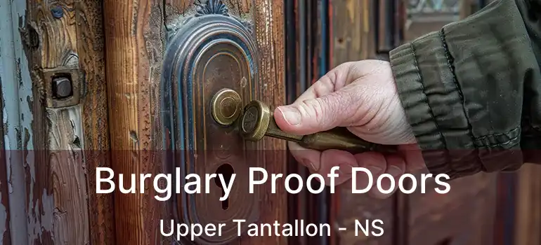  Burglary Proof Doors Upper Tantallon - NS