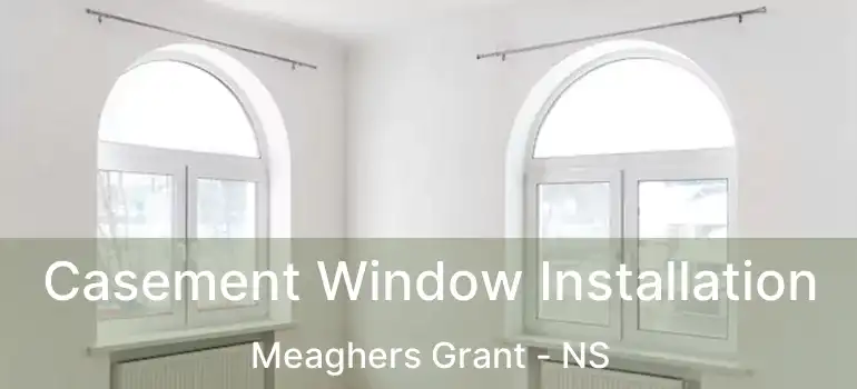  Casement Window Installation Meaghers Grant - NS