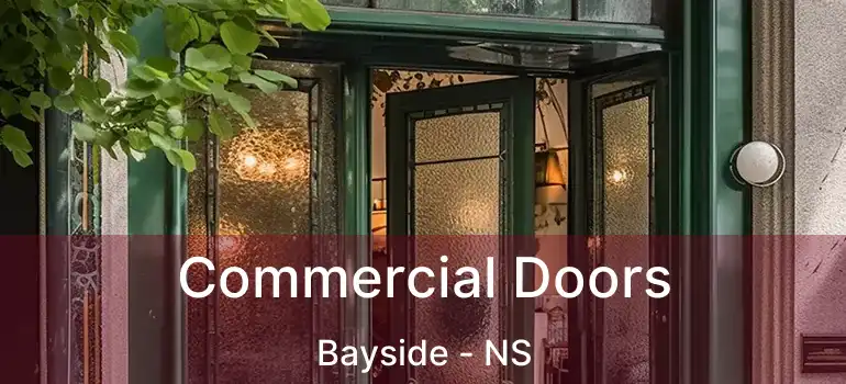  Commercial Doors Bayside - NS