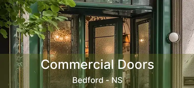  Commercial Doors Bedford - NS