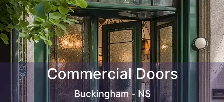  Commercial Doors Buckingham - NS