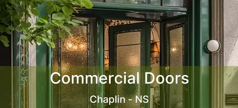  Commercial Doors Chaplin - NS