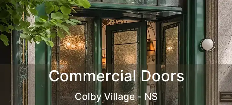  Commercial Doors Colby Village - NS