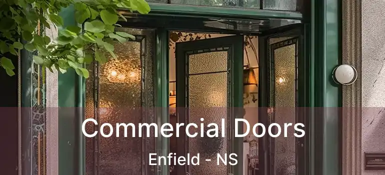  Commercial Doors Enfield - NS