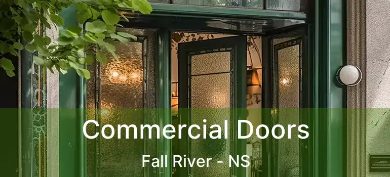  Commercial Doors Fall River - NS