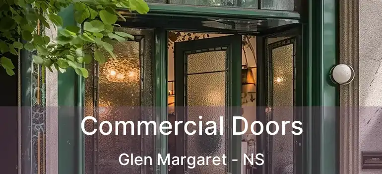  Commercial Doors Glen Margaret - NS