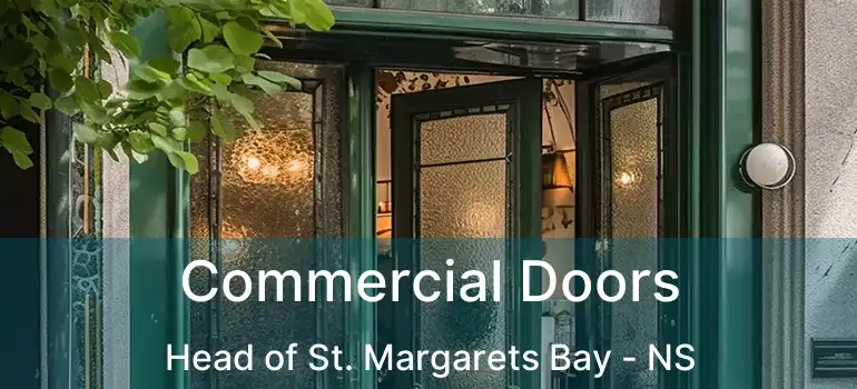  Commercial Doors Head of St. Margarets Bay - NS