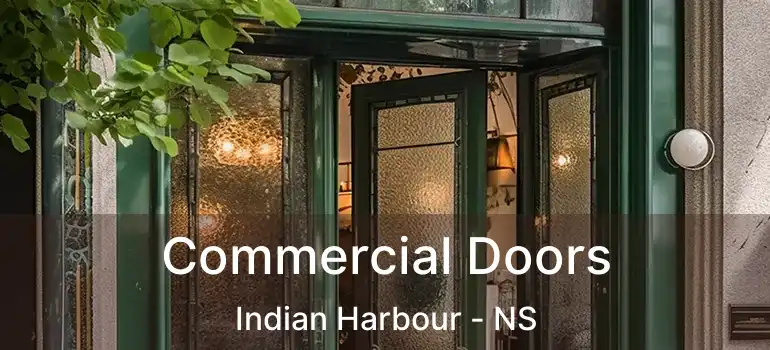  Commercial Doors Indian Harbour - NS