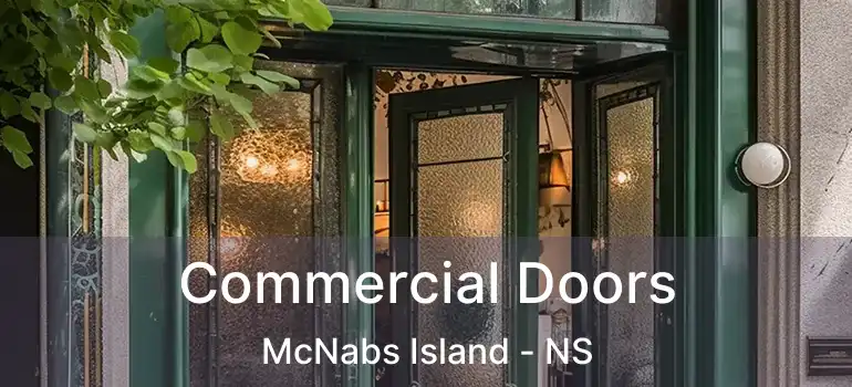  Commercial Doors McNabs Island - NS