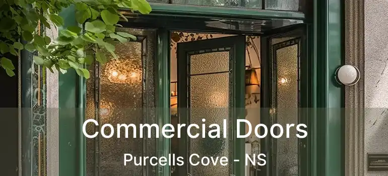  Commercial Doors Purcells Cove - NS