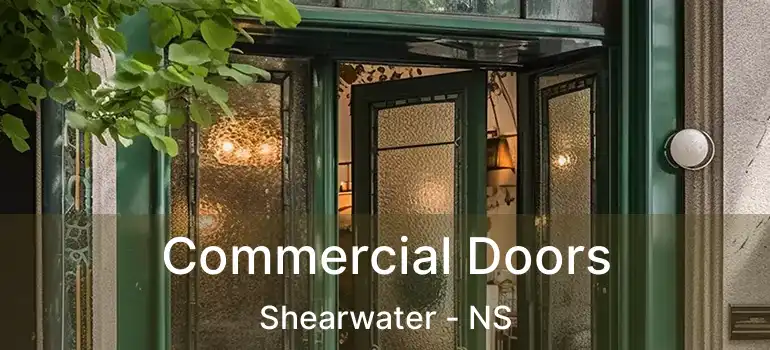  Commercial Doors Shearwater - NS