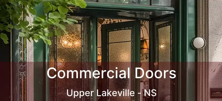  Commercial Doors Upper Lakeville - NS