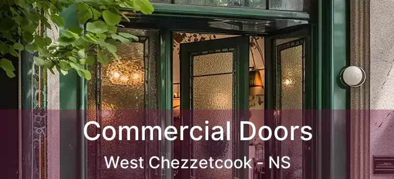  Commercial Doors West Chezzetcook - NS