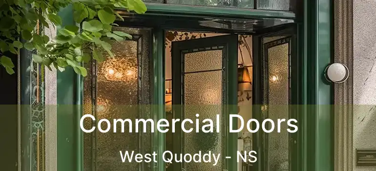  Commercial Doors West Quoddy - NS