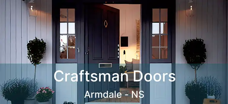  Craftsman Doors Armdale - NS