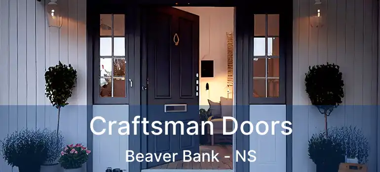  Craftsman Doors Beaver Bank - NS