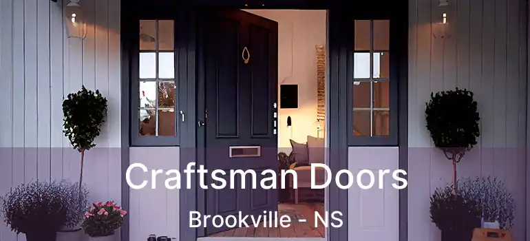  Craftsman Doors Brookville - NS