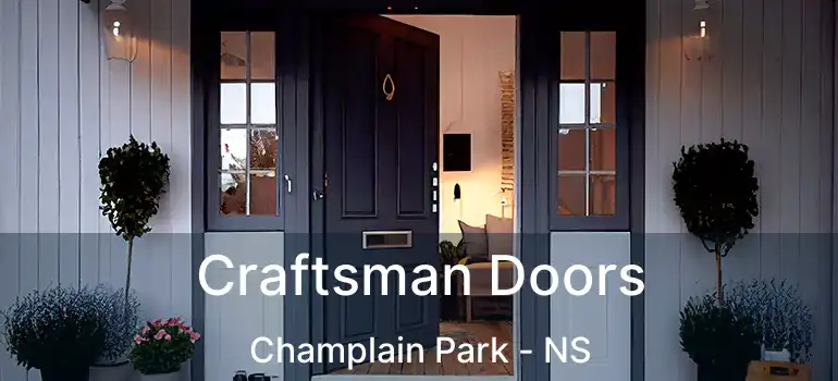  Craftsman Doors Champlain Park - NS