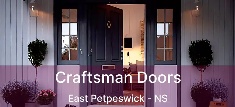  Craftsman Doors East Petpeswick - NS