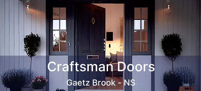  Craftsman Doors Gaetz Brook - NS