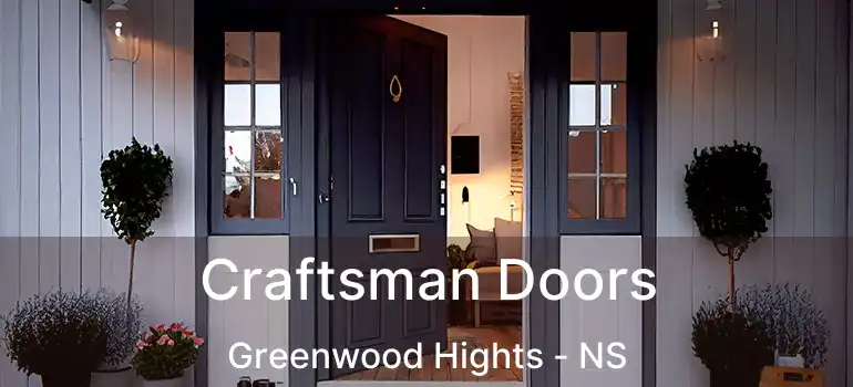  Craftsman Doors Greenwood Hights - NS