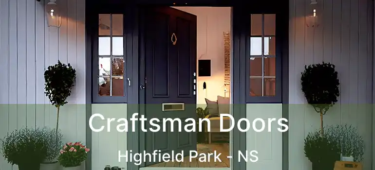  Craftsman Doors Highfield Park - NS