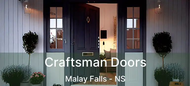  Craftsman Doors Malay Falls - NS