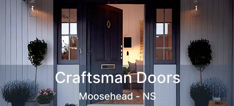  Craftsman Doors Moosehead - NS