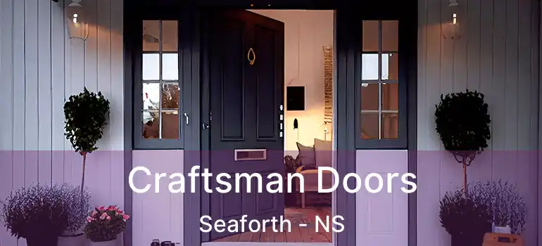  Craftsman Doors Seaforth - NS