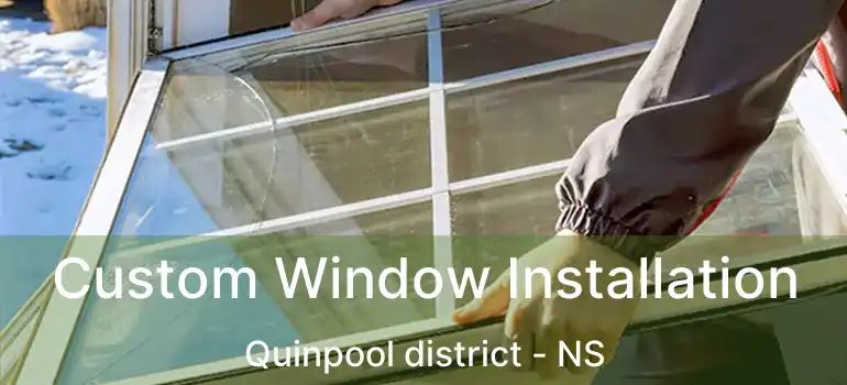  Custom Window Installation Quinpool district - NS