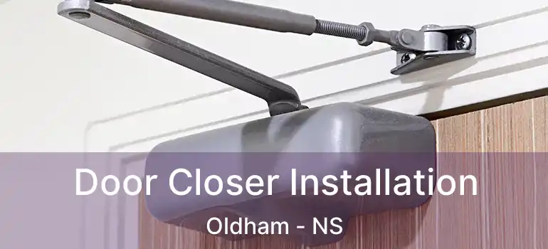  Door Closer Installation Oldham - NS