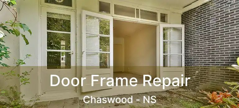  Door Frame Repair Chaswood - NS