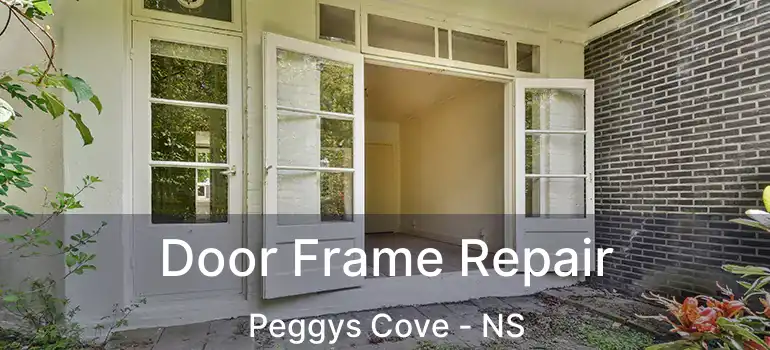  Door Frame Repair Peggys Cove - NS