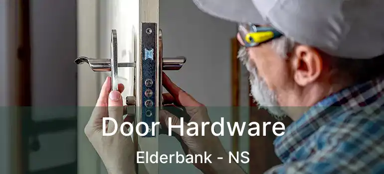  Door Hardware Elderbank - NS