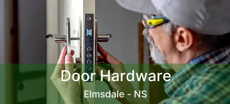  Door Hardware Elmsdale - NS