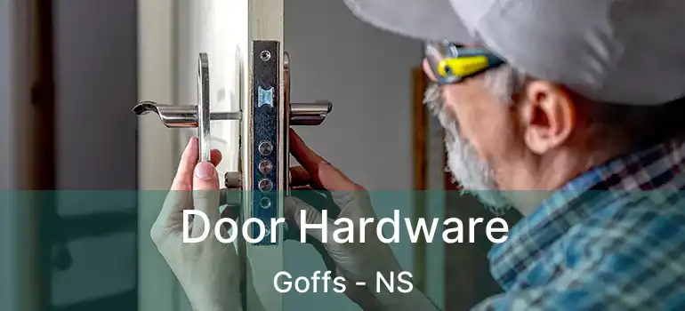  Door Hardware Goffs - NS