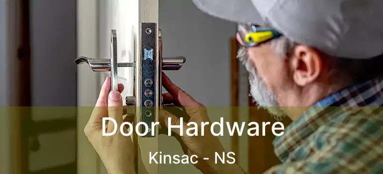  Door Hardware Kinsac - NS