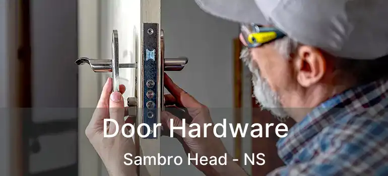  Door Hardware Sambro Head - NS