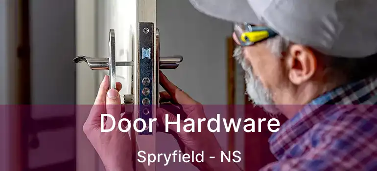  Door Hardware Spryfield - NS