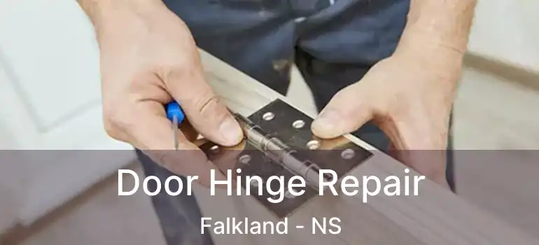  Door Hinge Repair Falkland - NS