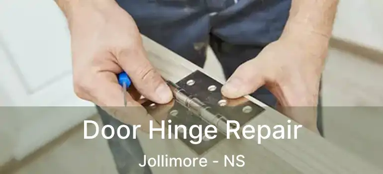  Door Hinge Repair Jollimore - NS