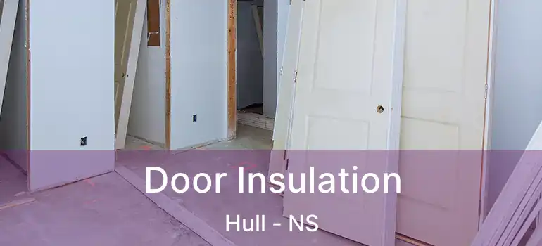  Door Insulation Hull - NS