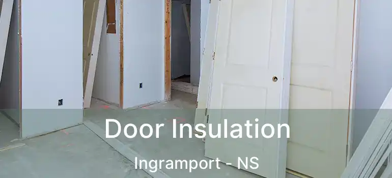  Door Insulation Ingramport - NS