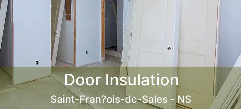  Door Insulation Saint-Fran?ois-de-Sales - NS