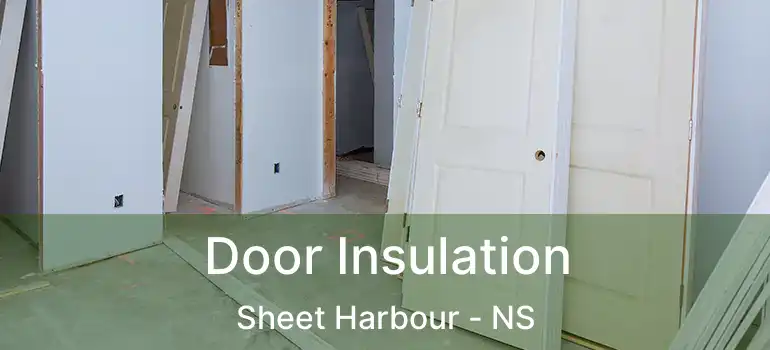  Door Insulation Sheet Harbour - NS