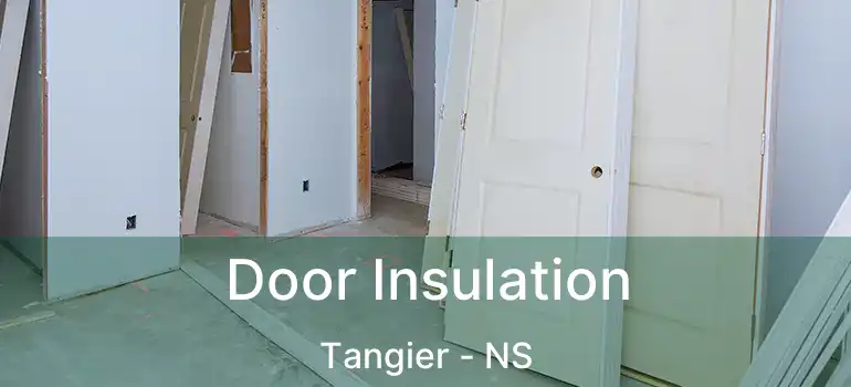  Door Insulation Tangier - NS