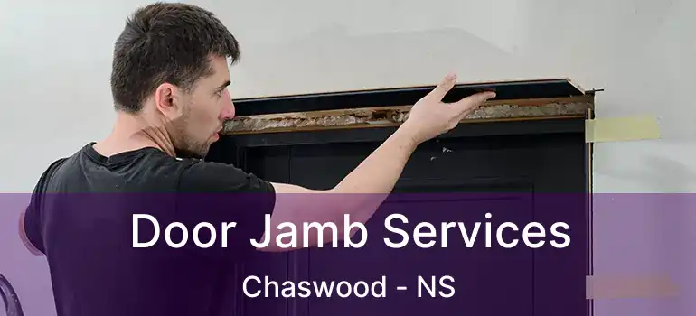  Door Jamb Services Chaswood - NS