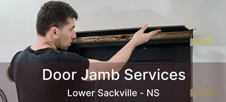  Door Jamb Services Lower Sackville - NS