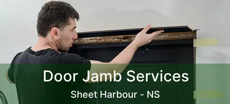  Door Jamb Services Sheet Harbour - NS