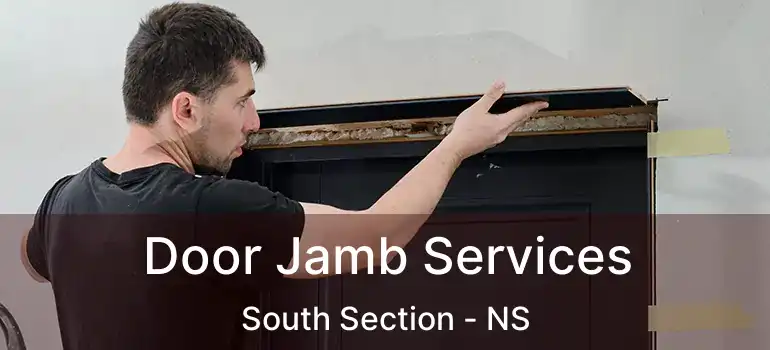  Door Jamb Services South Section - NS